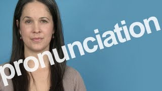 How to Pronounce PRONUNCIATION in American English [upl. by Ezri639]