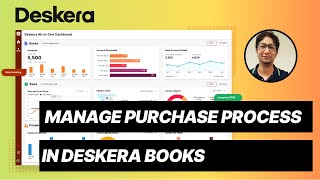 How to manage Purchase Process in Deskera Books [upl. by Ariel473]