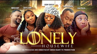 THE LONELY HOUSEWIFE LATEST BEST SELLING NOLLYWOOD MOVIE 2024 [upl. by Nwadrebma779]