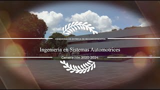 Ingeniería en Sistemas Automotrices  Generación 2020  2024 7 junio 2024 [upl. by Noseyt]