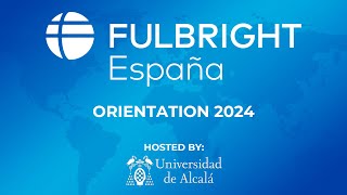 Jornadas de orientación para becarios Fulbright 2024 [upl. by Nnov]