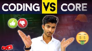 CODING Vs CORE  HOW TO CHOOSE [upl. by Aimerej]