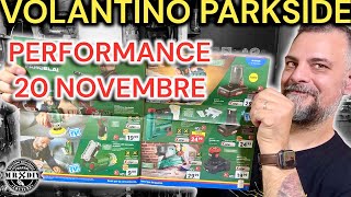 Volantino Parkside PERFORMANCE Lidl 20 novembre 2023 fai da te parkside muscarella lidl attrezzi [upl. by Konyn]