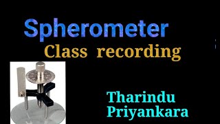 Spherometer Throry Class Recording 2026 [upl. by Janifer]