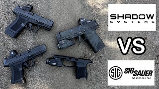 Sig P365 series vs Shadow System CR920 series [upl. by Llemij]