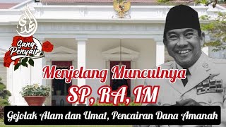 Menjelang munculnya Satrio Piningit Ratu Adil Imam Al Mahdi [upl. by Eekram530]