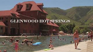 History of a Hot Springs Destination  Glenwood Springs [upl. by Kitchen]