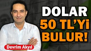 Çok az zaman kaldı Dolar ve Euro’da keskin artış kapıda Devrim Akyıl anlatıyor… [upl. by Eelyac]