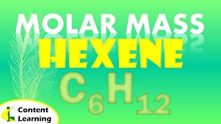 MOLAR MASS HEXENE  C6H12 [upl. by Roby593]