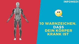 10 Warnzeichen dass dein KÖRPER KRANK ist  Alarmsignale die du ernst nehmen solltest⎥InfoMedi [upl. by Akinet365]