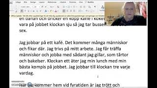 Sfi kurs B kurs C kurs D Min dag berätta om ditt liv vad gör du på vardagar och helger [upl. by Nesbitt886]