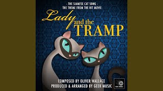 Lady and the Tramp The Siamese Cat Song [upl. by Ignatzia]