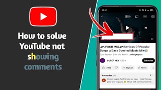 How to solve YouTube not showing comments [upl. by Tita789]