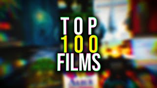 TOP 100 FILMS les 100 Films que je préfère quoi [upl. by Gavrila]