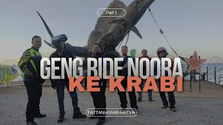 Redah Banjir ke Krabi  Geng Ride Noora [upl. by Martijn]