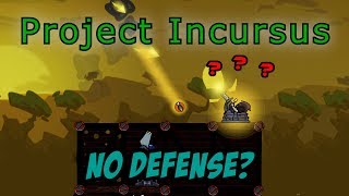 We are Defenseless  Forts RTS  Project Incursus 64 [upl. by Epoillac]