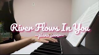 River Flows In You  Yiruma  Piano Cover 🩷 [upl. by Oiled]