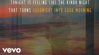 Brett Young  Goodnight Into Good Morning Lyric Video [upl. by Budding103]