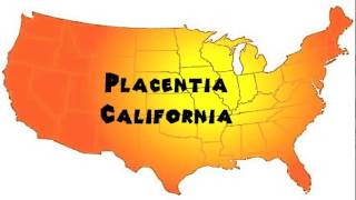 How to Say or Pronounce USA Cities — Placentia California [upl. by Kapoor]