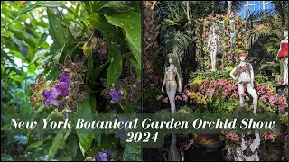 The Orchid Show Florals In Fashion  New York Botanical Garden 2024 [upl. by Gelb]