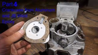 Part 4 DIY Internal Combustion Engine Made from Old Compressor  Crankcase from Aluminum amp JB Weld [upl. by Lydell]