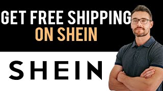 ✅ How to Get Free Shipping on Shein Full Guide [upl. by Ardnalak]