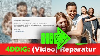 Beschädigte Foto und VideoDateien reparieren  4DDiG Video Repair im Praxistest mit Fazit [upl. by Vipul]