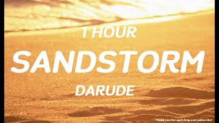 Darude  Sandstorm  1 HOUR [upl. by Narud986]