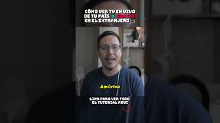 Cómo Ver TV en Vivo de tu País 🌎 GRATIS en el extranjero 📺shorts [upl. by Saleem]