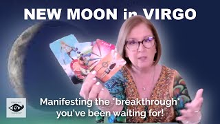 NEW MOON in VIRGO 🌑 Manifesting the breakthrough youve been waiting for [upl. by Nitza995]