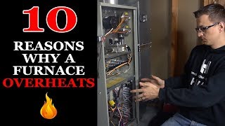 Furnace Overheating  10 Reasons Why [upl. by Haelhsa340]