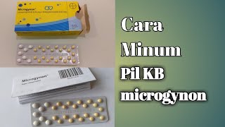 Cara Minum Pil KB Microgynon [upl. by Schiff]