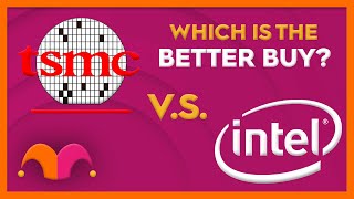 Is Intel or TSM the Better Semiconductor Play [upl. by Atile]