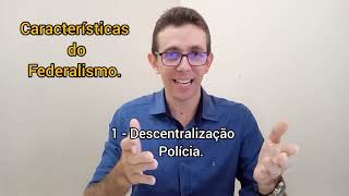 AULA 01  CARACTERÍSTICAS DO FEDERALISMO  CONSTITUCIONAL [upl. by Stace]