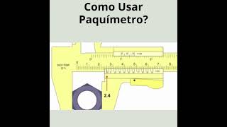 Como Usar o Paquímetro [upl. by Akeber]