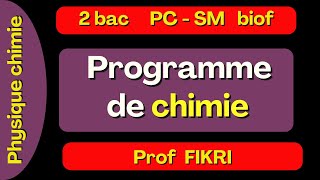 Programme de chimie 2 bac biof [upl. by Bevus]