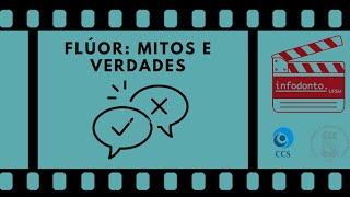 FLÚOR NA ODONTOLOGIA MITOS E VERDADES [upl. by Aurore]