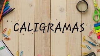 Caligramas [upl. by Alpers]