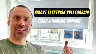 Smart elektrisk rullegardin med Evemotor Tread amp HomeKitsupport  Test amp opsætning [upl. by Anomahs]