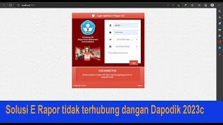 INI SOLUSINYACara mengatasi erapor SD Terhubungdisconnected dengan server dapodik 2023 [upl. by Kristos]