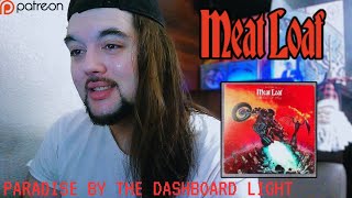 Drummer reacts to quotParadise by the Dashboard Lightquot by Meat Loaf [upl. by Vinson]