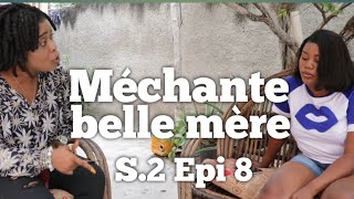 Méchante belle mère saison 2 épisode 8 [upl. by Eloken]