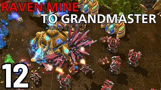 Protoss Player Gets Salty vs Turret Rush Raven Mine to GM 12 [upl. by Anitsua533]