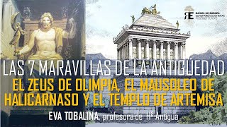 Las 7 Maravillas II Templo de Artemisa en Efeso  y Mausoleo de Halicarnaso Eva Tobalina [upl. by Fazeli]