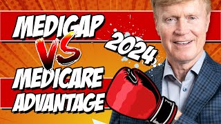 Medigap vs Medicare Advantage  Which Is Best for You in 2024 🧐 [upl. by Shushan]