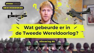 Wat gebeurde er in de Tweede Wereldoorlog I Stoomcursus Geschiedenis I Afl 6 [upl. by Annek]