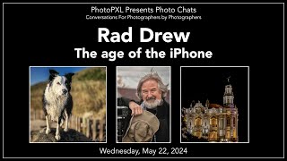 Rad Drew Photo Chat  iPhone Photography [upl. by Elacim]