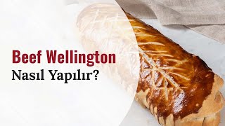 Yılbaşına Özel Beef Wellington Tarifi [upl. by Lougheed]