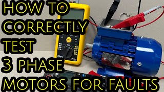 3 PHASE MOTOR TESTING  how too PROPERLY [upl. by Ettennahs]