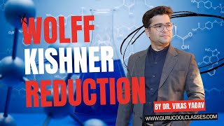 Wolff Kishner Reduction  Name Reactions  CBSE and ISC BOARD  Class XII  Chemistry [upl. by Oniluap]